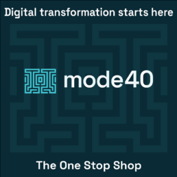 mode40- Digital Transformation Starts Here